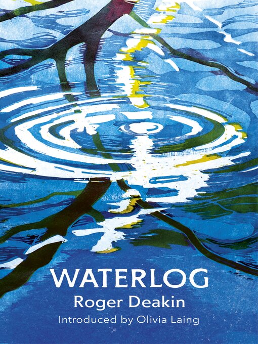 Title details for Waterlog by Roger Deakin - Available